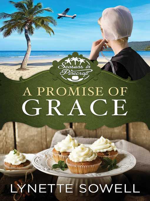 Title details for A Promise of Grace by Lynette Sowell - Available